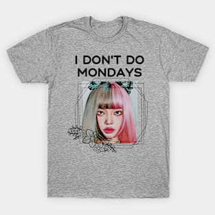 I don't do Mondays (girl in black-lined floral frame) T-Shirt